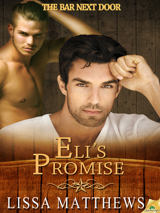 Title details for Eli's Promise by Lissa Matthews - Available